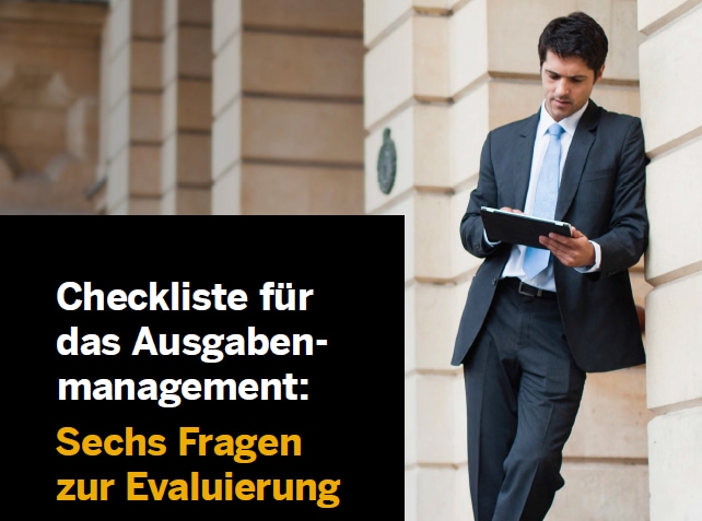 Checkliste für das Ausgabenmanagement: Sechs Fragen zur Evaluierung